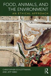 book Food, animals, and the environment : an ethical approach