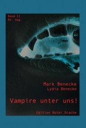 book Vampire unter uns!: Band II: Rh. neg