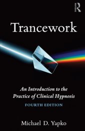 book Trancework: An Introduction to the Practice of Clinical Hypnosis