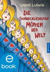 book Die Schrecklichsten Mütter der Welt