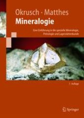 book Mineralogie: Eine Einführung in die spezielle Mineralogie, Petrologie und Lagerstättenkunde