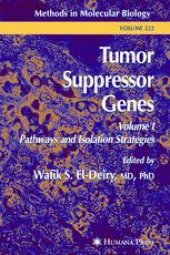 book Tumor Suppressor Genes: Volume 1: Pathways and Isolation Strategies