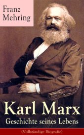 book Karl Marx: Geschichte seines Lebens