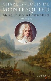 book Meine Reisen in Deutschland 1728-1729