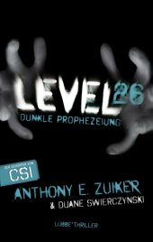 book Level 26: Dunkle Prophezeiung:Dunkle Prophezeiung. Thriller