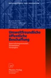 book Umweltfreundliche öffentliche Beschaffung: Innovationspotenziale, Hemmnisse, Strategien