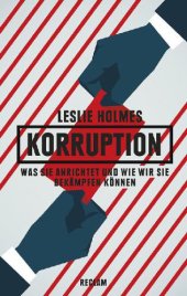 book Korruption Was sie anrichtet und wie wir sie bekämpfen können