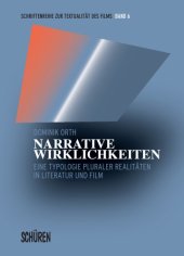 book Narrative Wirklichkeiten Eine Typologie pluraler Realitäten in Literatur und Film