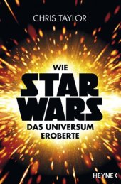 book Wie Star Wars das Universum eroberte