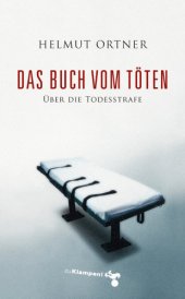 book Das Buch vom Töten: über die Todesstrafe