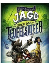 book Jagd über das Teufelsmeer. Das neues Abenteuer der Geister-Gang