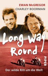 book Long Way Round Der wilde Ritt um die Welt