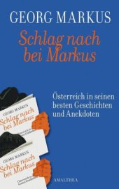 book Schlag nach bei Markus Österreich in seinen besten Geschichten