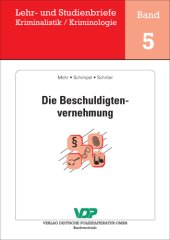 book Die Beschuldigtenvernehmung