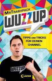 book WUZZUP – Tipps und Tricks für deinen Channel