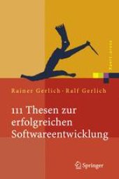 book 111 Thesen zur erfolgreichen Softwareentwicklung: Argumente und Entscheidungshilfen für Manager Konzepte und Anleitungen für Praktiker