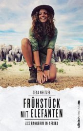 book Frühstück mit Elefanten Als Rangerin in Afrika