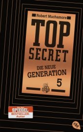 book Top Secret. Die Entführung: Die neue Generation 5