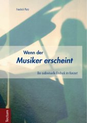 book Wenn der Musiker erscheint: Der audiovisuelle Eindruck im Konzert