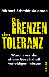 book Die Grenzen der Toleranz Warum wir die offene Gesellschaft verteidigen müssen