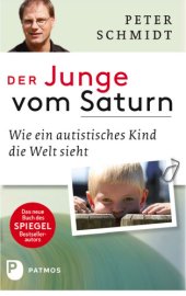 book Der Junge vom Saturn: Wie ein autistisches Kind die Welt sieht