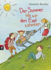 book Der Sommer, als wir den Esel zähmten