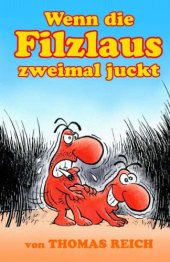 book Wenn die Filzlaus zweimal juckt