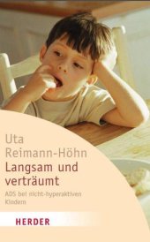 book Langsam und verträumt: ADS bei nicht-hyperaktiven Kindern