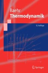 book Thermodynamik Grundlagen und technische Anwendungen: Zwölfte, neu bearbeitete und erweiterte Auflage Unter Mitarbeit von Stephan Kabelac