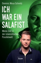 book Ich war ein Salafist Meine Zeit in der islamistischen Parallelwelt