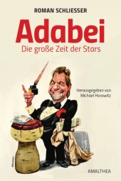 book Adabei: die grosse Zeit der Stars