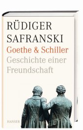 book Goethe & Schiller Geschichte einer Freundschaft