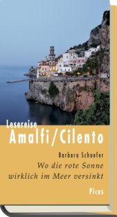 book Lesereise Amalfi/Cilento wo die rote Sonne wirklich im Meer versinkt