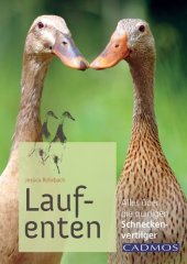 book Laufenten Alles über die quirligen Schneckenfresser