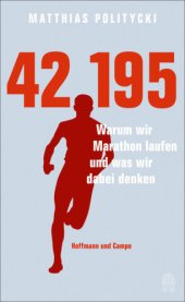 book 42,195: warum wir Marathon laufen und was wir dabei denken