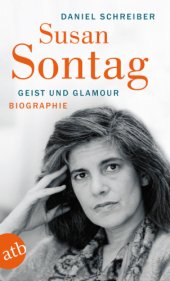 book Susan Sontag. Geist und Glamour Biographie