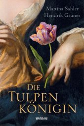 book Die Tulpenkönigin