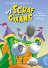 book Die Schafgäääng, Band 5: Die Schafgäääng, Kommt ein Lämmchen geflogen