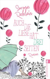 book Auch die Liebe hat drei Seiten