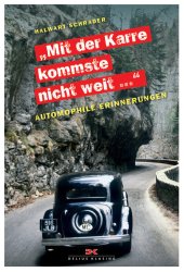 book Mit der Karre kommste nicht weit ... Bekenntnisse eines Automophilen