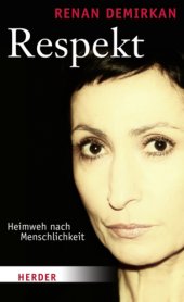 book Respekt – Heimweh nach Menschlichkeit