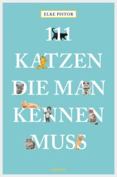 book 111 Katzen, die man kennen muss