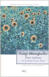 book Fiori italiani con un mazzo di nuovi «Fiori» raccolti negli anni Settanta