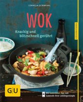 book Wok: Knackig und blitzschnell gerührt