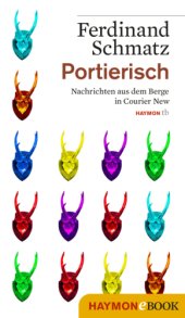 book Portierisch Nachrichten aus dem Berge in Courier New