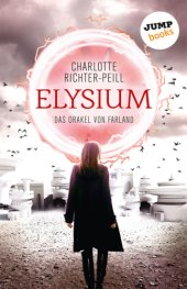 book Das Orakel von Farland - Band 1: Elysium