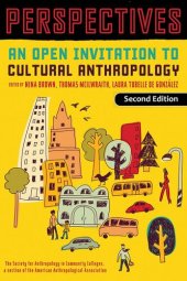 book Perspectives: An Open Invitation to Cultural Anthropology / An Open Introduction to Cultural Anthropology