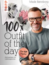 book 100 x Outfit of the Day Stylingideen für Lieblingsstücke