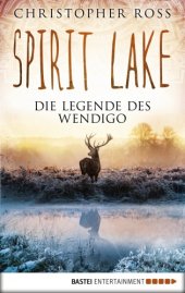 book Spirit Lake – Die Legende des Wendigo