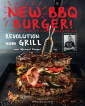 book New BBQ Burger! Revolution vom Grill